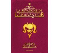 L'Épouvanteur, Tome 13: La revanche de l'Épouvanteur