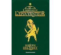 L'Épouvanteur, Tome 16: L'héritage de l'Épouvanteur