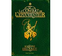 L'Épouvanteur, Tome 4 : Le combat de l'Épouvanteur