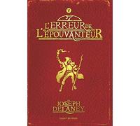 L'Épouvanteur, Tome 5 : L'erreur de l'Épouvanteur