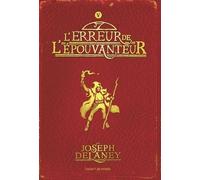 L'Épouvanteur, Tome 5 : L'erreur de l'Épouvanteur