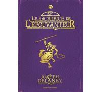 L'epouvanteur - Tome 6 - Le Sacrifice De L'epouvanteur