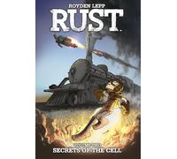 Lepp, Royden - Rust Volume 2: Secrets of the Cell