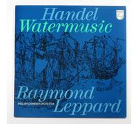 Leppard / English Cahmber Orchestra - Leppard / English Cahmber Orchestra - Handel Water Music - [LP]
