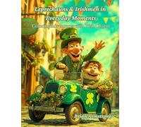 Leprechauns and Irishmen in Everyday Moments: Coloring Adventures with Irish Charm