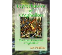 Leprechaun's of Craghallon: The Lost Strings of Craghallon