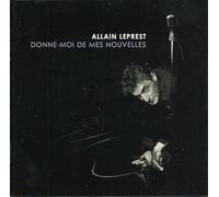 Leprest, Allain - Donne Moi De Mes Nouvelles