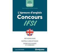 L'épreuve d'anglais au concours IFSI Méthodologie Rappels linguistiques exercices guidés et corrigés - Lynne Hutchinson - Studyrama Eds - broché - Scolaire / Universitaire