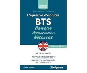 L'épreuve d'anglais BTS Banque, assurance, notariat: concours examens 2019