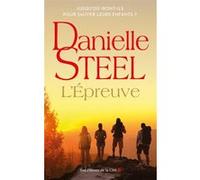Danielle Steel – L'Épreuve – Roman – Broché