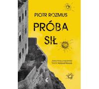 L'épreuve de force - Piotr Rozmus (Krimi auf Polnisch)