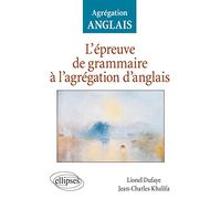 L'épreuve de grammaire à l'agrégation d'anglais