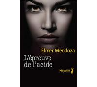 L'Épreuve de l'acide