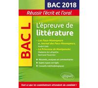 L'épreuve de littérature Bac L: Les Faux-Monnayeurs et Journal des Faux-Monnayeurs, André Gide ; La Princesse de Montpensier, Madame de Lafayette/Bertrand Tavernier