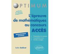 L'épreuve de mathématiques au concours ACCES - Salim Sekkat - Ellipses - broché - Scolaire / Universitaire