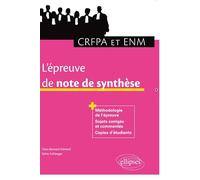 L'épreuve de note de synthèse au CRFPA et à l'ENM