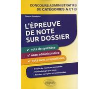 L'épreuve De Note Sur Dossier - Concours Administratifs De Catégories A Et B