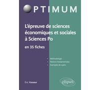 L'épreuve de sciences économiques et sociales à Sciences Po en 35 fiches - Eric Vasseur - Ellipses - broché - Scolaire / Universitaire