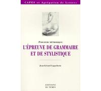 L'épreuve de stylistique et de grammaire