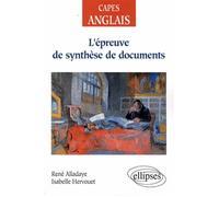 L'épreuve de synthèse de documents - René Alladaye - Ellipses - broché - Manuel