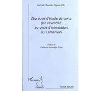 L'épreuve De Texte Par L'exercice Au Cycle D'orientation Au Cameroun