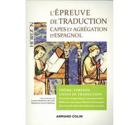 L'épreuve de traduction - Capes et agrégation d'espagnol: Capes et Agrégation d'espagnol