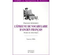 L'épreuve de vocabulaire d'ancien français : Parcours - Fiches de sémantique