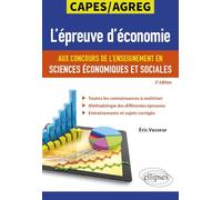 L'épreuve d'économie aux concours de l'enseignement en sciences économiques et sociales CAPES/Agreg