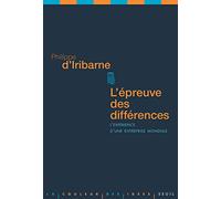 L'Epreuve des différences: L'expérience d'une entreprise mondiale