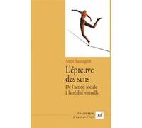 L'épreuve des sens Anne Sauvageot (Auteur)
