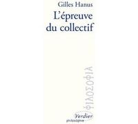 L'épreuve du collectif Gilles Hanus (Auteur)