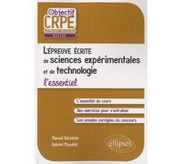 L'épreuve Écrite D'admissibilité De Sciences Expérimentales Et De Technologie - L'essentiel