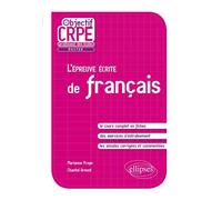 L'épreuve écrite de français - Marianne Froye - Ellipses - broché - Manuel