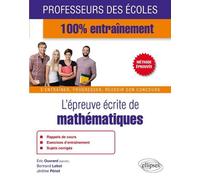 L'épreuve écrite de mathématiques - Éric Ouvrard - Ellipses - broché - Scolaire / Universitaire