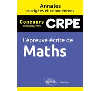 L'épreuve écrite de Maths: Concours CRPE 2021/2022/2023