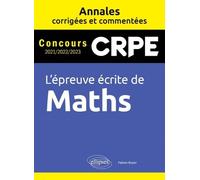 L'épreuve écrite de Maths: Concours CRPE 2021/2022/2023