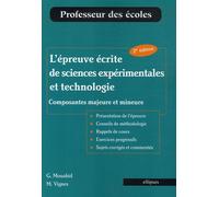 L'épreuve écrite de sciences expérimentales et technologie (composantes majeure et mineure)