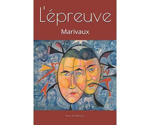 L'épreuve: Marivaux