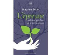 L'épreuve Maurice Bellet (Auteur)