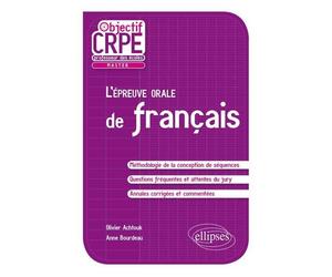 L'épreuve orale de français - Olivier Achtouk - Ellipses - broché - Manuel