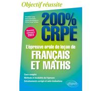 L'épreuve orale de leçon de français et mathématiques Crpe - Sidonie Bourguignon - Ellipses - broché - Scolaire / Universitaire