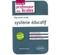 L'épreuve orale. Système éducatif