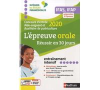 L'épreuve Orale Ifas, Ifap - Concours D'entrée Aide-Soignant Et Auxiliaire De Puériculture - Edition 2020