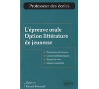 L'épreuve orale, option littérature de jeunesse - Christine Boutevin - Ellipses - broché - Scolaire / Universitaire