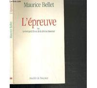 L'Epreuve ou le Tout petit livre de la divine douceur