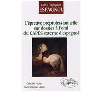 L'épreuve Préprofessionelle Sur Dossier À L'oral Du Capes Externe D'espagnol