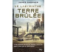 L'épreuve - tome 2 La Terre brûlée James Dashner (Auteur), Guillaume Fournier (Traduction)