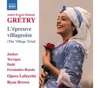 L'épreuve Villageoise, Opéra Comique En Deux Actes - 1784