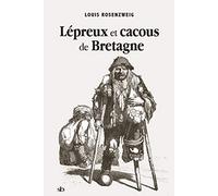 Lépreux et cacous de Bretagne