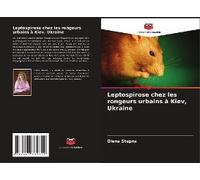 Leptospirose Chez Les Rongeurs Urbains À Kiev, Ukraine